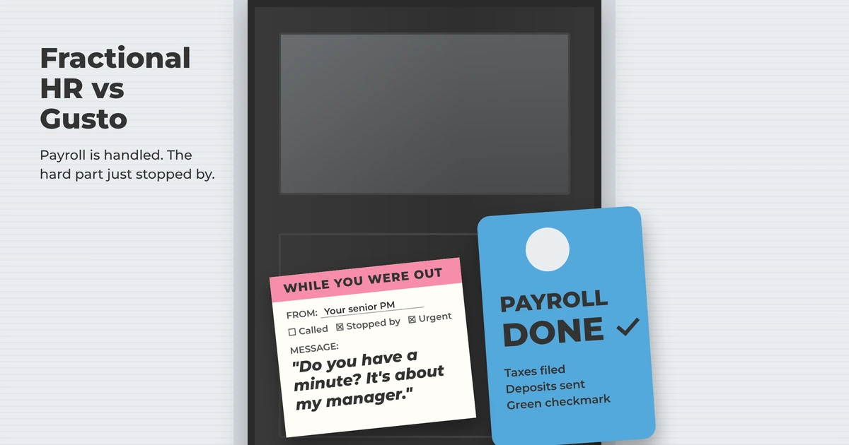 Door hanger reading Payroll Done on a closed office door, next to a While You Were Out slip asking Do you have a minute