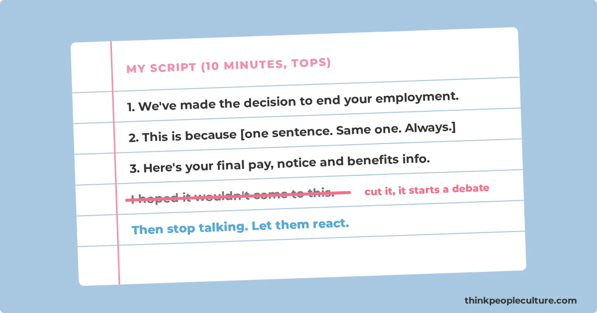 Index card termination script: decision first, reason in one sentence, final pay and next steps, with I hoped it would not come to this crossed out